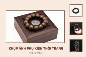 chụp ảnh phụ kiện thời trang