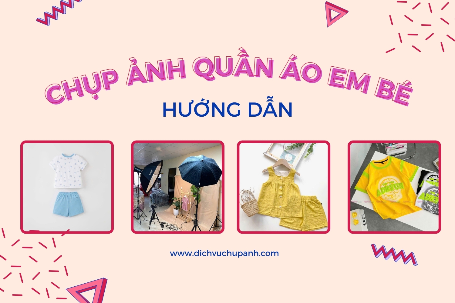 Hướng dẫn chụp quần áo em bé