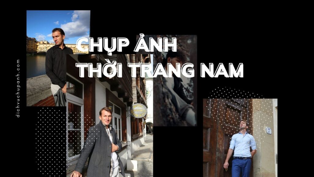 chụp ảnh thời trang nam