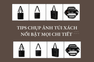 chụp ảnh túi xách